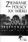 "Ziemianie polscy XX wieku", część 1